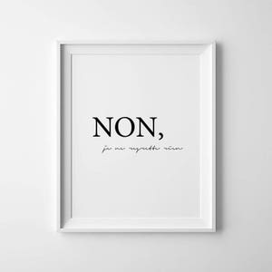 Je Ne Regrette Rien, Edith Piaf Quote, I Regret Nothing, Modern Bedroom Art, French Quote Print, Paris Wall Art, Paris Decor