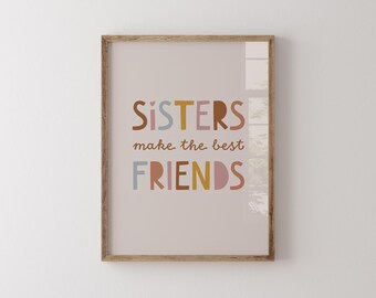 Sisters Make The Best Friends, Girls Room Wall Art, Twin Girls Gift, Digital Print
