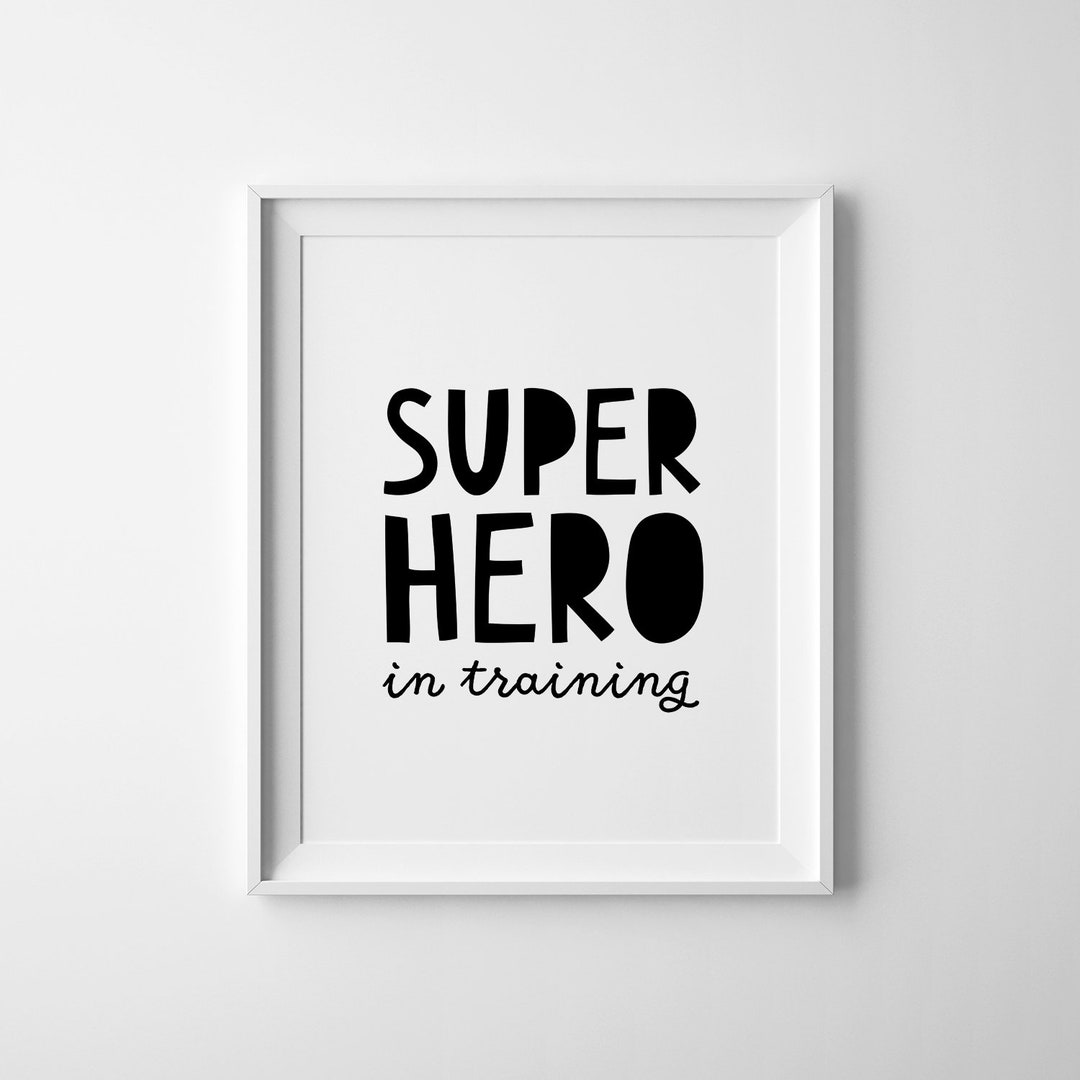Superhero Wall Art, Super Hero in Training, Boys Room Decor, Modern Nursery Art, Playroom Print