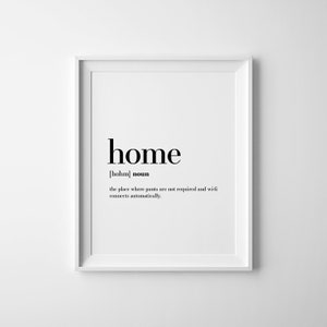 Home Definition Print, New Home Gift, Funny House Warming Gifts, Home Decor, Quote Wall Art, Home Sign, Printable Definition