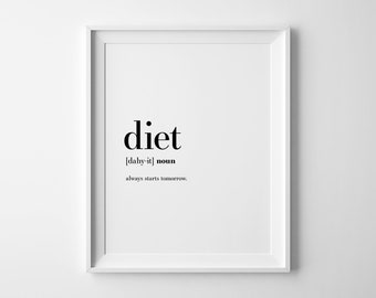 Funny Kitchen Prints, Diet Definition Print, Printable Kitchen Art, Kitchen Wall Decor, Funny Prints, Funny Printables, Prints For Kitchen