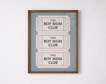 Mother's Day Gift, Boy Mom Club Poster, Digital Download