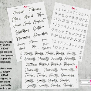 May include: Two sheets of stickers with black handwritten text on white paper. The first sheet has the months of the year written in cursive. The second sheet has the days of the week written in cursive. The text on both sheets reads "Die Stickersheets #3057, #3059 und #3061 haben die gleiche Schriftart und passen daher super als Set zusammen" and "The stickersheets #3057, #3059 and #3061 are designed in the same font and fit perfectly together in a set".