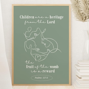 Christian Wall Art - Psalms 127:3 Scripture - Children are a heritage from the Lord - Faith Home Decor - Printable Wall Art