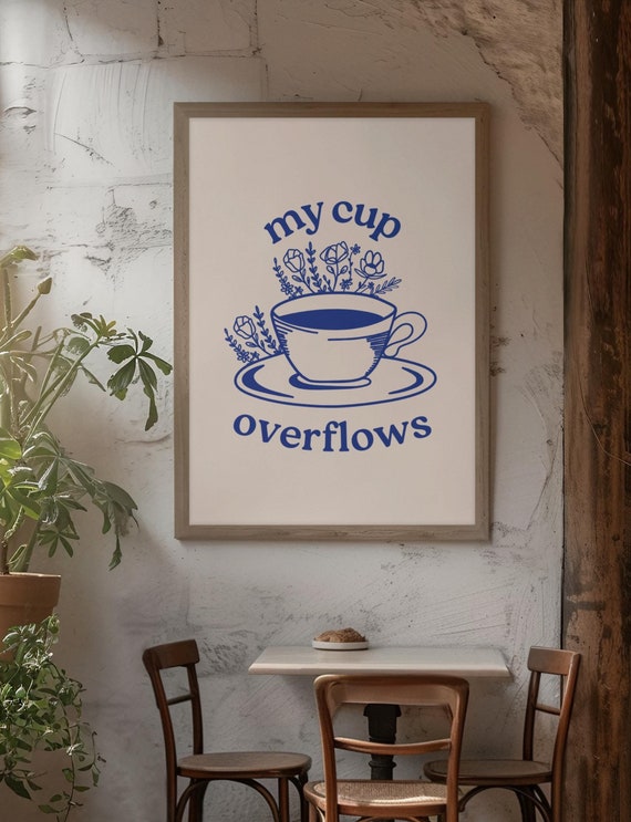 Christian Wall Art - Psalms 23 Scripture - My Cup Overflows - Printable Wall Art - Faith Home Decor - Bible Verse Wall Art