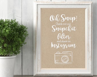 Kraft Paper Snapchat Filter Sign- Wedding Sign- Instagram- Instant Download