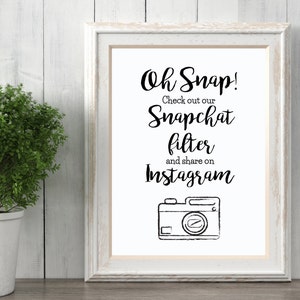 Black Snapchat Filter Sign- Wedding Sign- Instagram