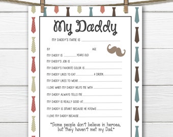 Ties- All About My Daddy Printable- Father's Day/Dad's Birthday- Digital File