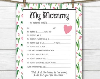 Tulips- All About My Mommy Printable- Mother's Day/Mom's Birthday- From Child- Digital File