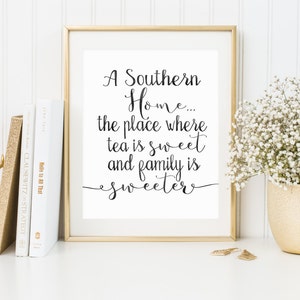 A Southern Home Quote- Black // Home Quote Print // Watercolor Printable