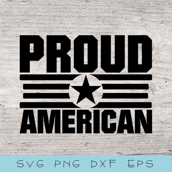 Download Proud American Svg Usa Svg America Svg Cut Files Cricut Cut Etsy