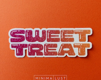 Sweet treat - Die cut holographic glitter laminate sticker - Water bottle sticker - Laptop sticker