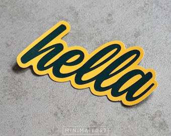 Hella Green & Gold Die Cut Sticker - Hella - Oakland A's - Athletics - Bay Area