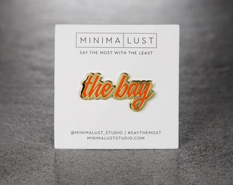 The Bay Orange & Gold Enamel Lapel Pin - SF Giants - Bay Area