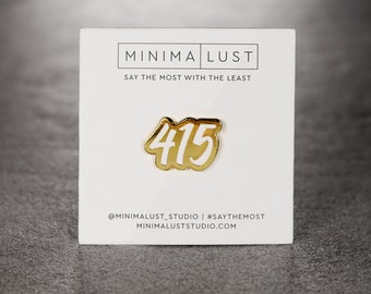 415 White & Gold Enamel Pin - Bay Area - SF