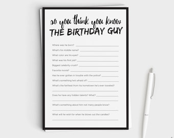 Birthday Quiz - How Well Do You Know the Birthday Guy Game - Instant Download - 5x7 Printable - Minimalistic Black and White Design