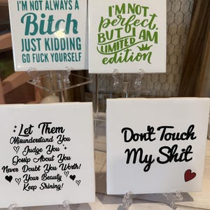 Funny Ceramic Tile Sign: Desk Sitter Coaster with Easel