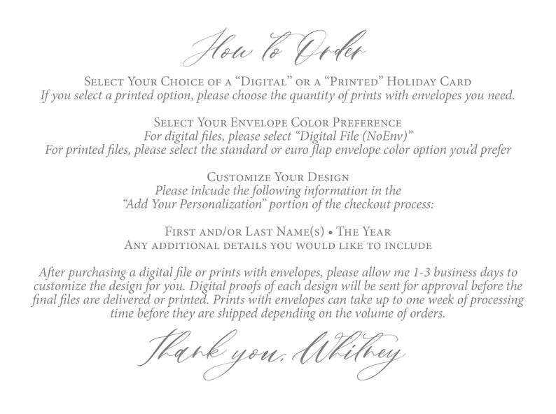May include: Text on a white background reads "How to Order" followed by instructions for ordering digital or printed holiday cards. Includes details on envelope color, design customization, and processing time.