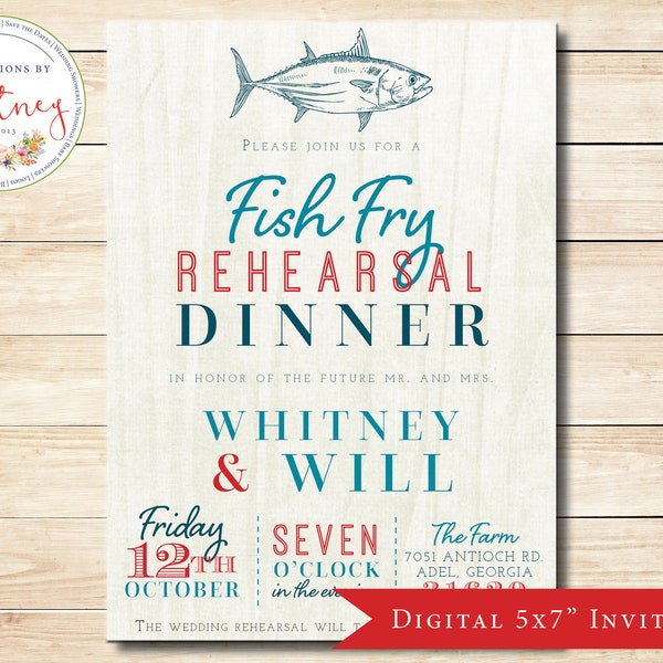 Puede incluir: Una invitación digital para una cena de ensayo de boda con temática de fritura de pescado. La invitación presenta un esquema de color azul y rojo con un dibujo de un pez. El texto dice "Cena de ensayo de boda con fritura de pescado" en honor a Whitney & Will. El evento está programado para el viernes 12 de octubre a las 7:00 PM en The Farm, 7051 Antioch Rd., Adel, Georgia.