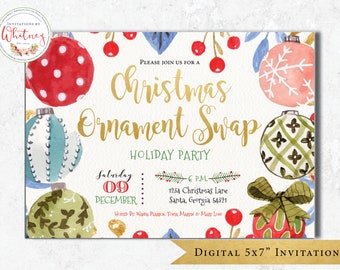 May include: A watercolor-style invitation for a Christmas Ornament Swap holiday party. The design features colorful ornaments, berries, and foliage. The invitation includes the date, time, and location: 1234 Christmas Lane, Santa, Georgia 54321.