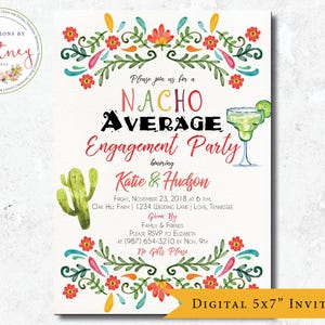 Nacho Average Engagement Party, Nacho Average Wedding Shower, Fiesta Bridal Shower Invitation, Fiesta Wedding Shower Invitation