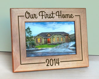Our First Home Picture Frame - Gift for Mom - Engraved Picture Frame - House warming Gift - Customized Picture Frame - Engraved frame