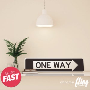One Way Metal Street Sign - Custom Street Sign - Personalize Street Sign - Custom Metal Sign - Top Quality - Printed Street Sign