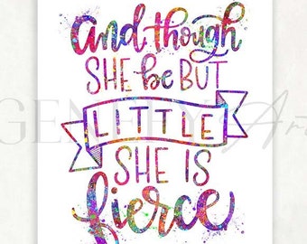 And Though She Be But Little She Is Fierce Quote Print - Shakespeare Quote Print - Nursery Wall Print - Nursery Wall Art - Nursery Decor