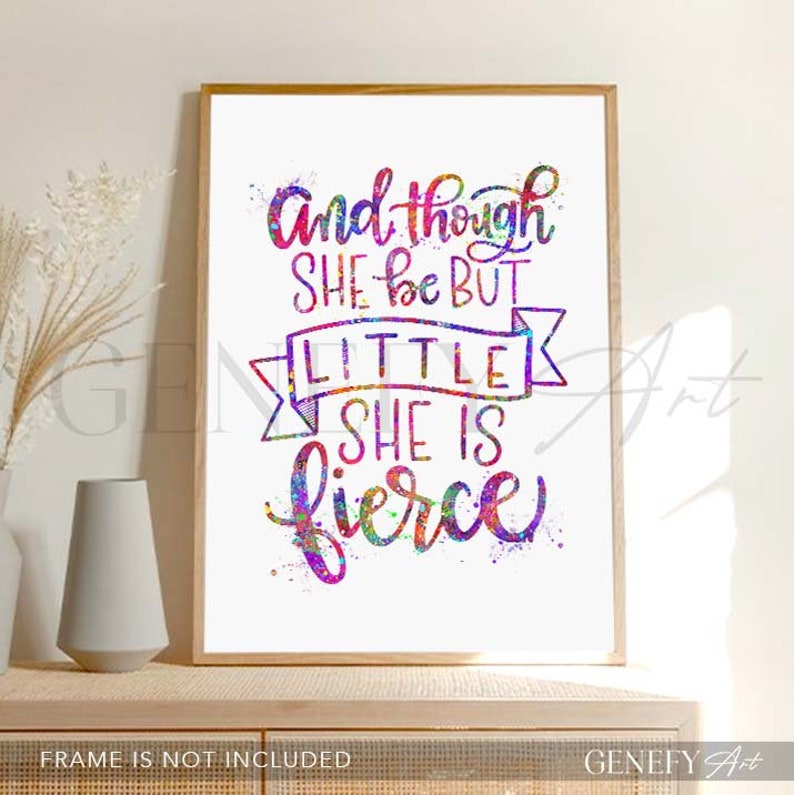 And Though She Be But Little She Is Fierce Quote Print Shakespeare Quote Print Nursery Wall Print Nursery Wall Art Nursery Decor image 2