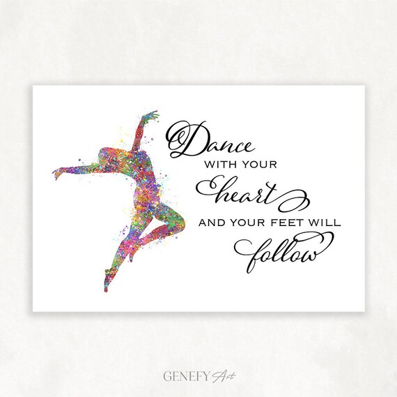 Lyrical Dance Motivational Quote Watercolor Art Print Lyrical Etsy