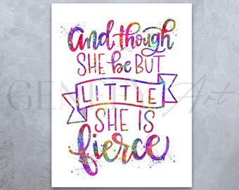 Shakespeare Quote Print: Fierce Girl Nursery Decor