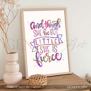 And Though She Be But Little She Is Fierce Quote Print Shakespeare Quote Print Nursery Wall Print Nursery Wall Art Nursery Decor image 3