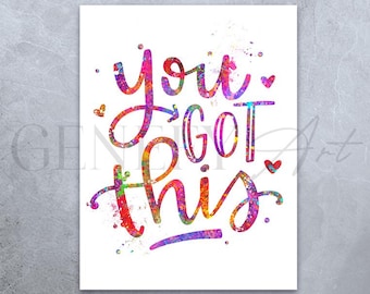 You Got This Watercolour Print: Motivational Quote Poster