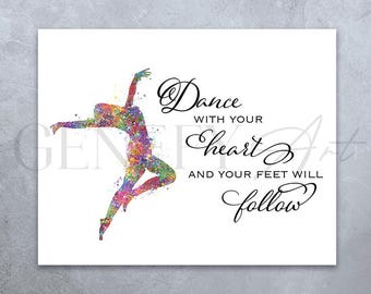 Lyrical Dance Motivational Quote Watercolor Art Print, Lyrical Dance Print, Disco Freestyle Prints, Dancer Prints, Girls Room Decor