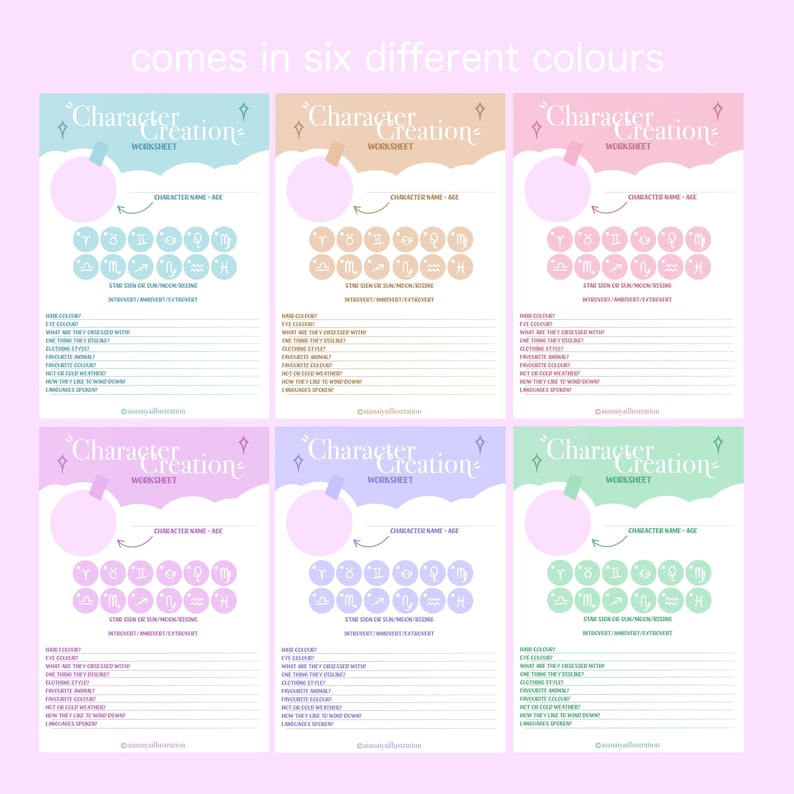 May include: Six printable character creation worksheets with a pink, blue, green, and yellow color scheme. Each worksheet has a title that reads 'Character Creation Worksheet' and includes a section for the character's name, age, star sign or moon sign, and a list of questions to answer about the character's appearance, personality, and interests