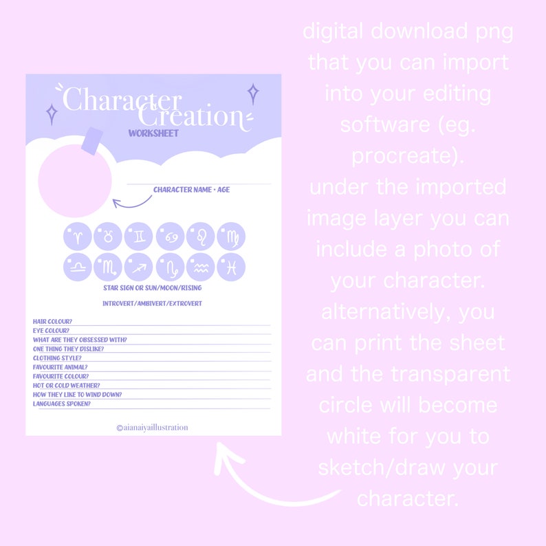 May include: A printable character creation worksheet with a purple and white color scheme. The worksheet includes a circle for drawing a character, a section for character name and age, and a list of character traits to fill in, such as hair color, eye color, favorite animal, and languages spoken. The worksheet also includes a section for star sign or sun/moon/rising and introvert/ambivert/extrovert.