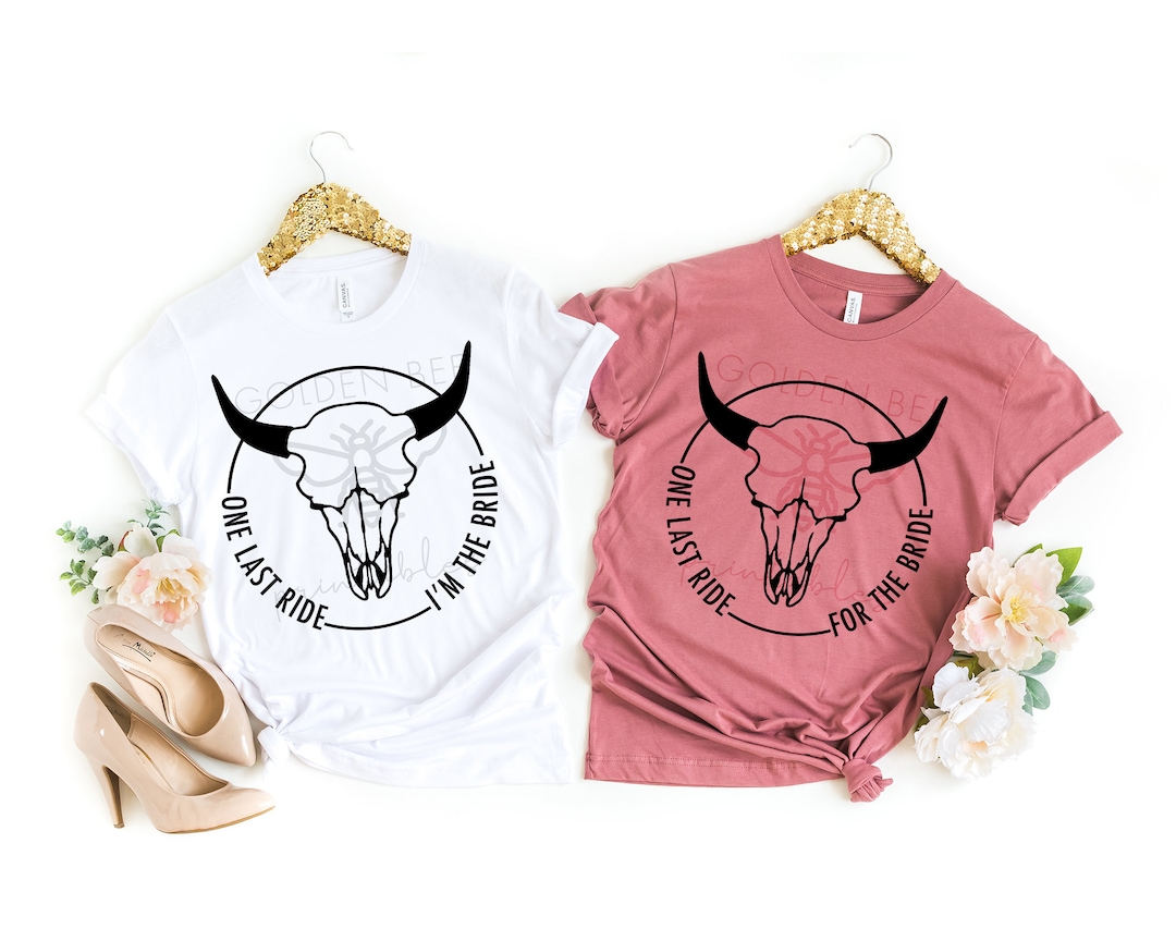 Last Ride Bachelorette SVG INSTANT DOWNLOAD Western Bride Bachelorette ...