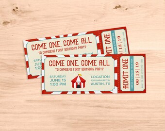 May include: Red and white striped ticket with the text "Come One. Come All to Camden's First Birthday Party" and details for the party, including the date, time, and location. The ticket has a circus tent graphic.