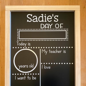 Reusable First or Last Day of School Chalkboard