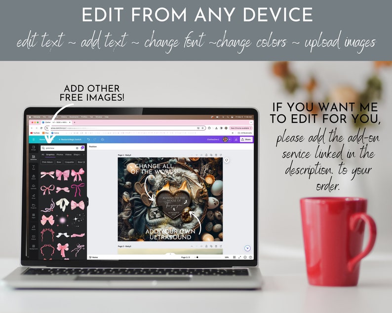 May include: A laptop computer displaying a web page with a design template for a baby announcement. The template features a dark background with a heart-shaped design and the text "Change all of the words" and "Add your own ultrasound". The laptop is on a table with a red mug.