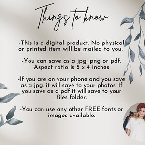 May include: A text-based image with a light beige background and blue watercolor leaves on the sides. The text reads "Things to know" and includes information about a digital product, such as how to save it and the aspect ratio. The image also includes a photo of a woman wearing a white shirt and a brown hat.
