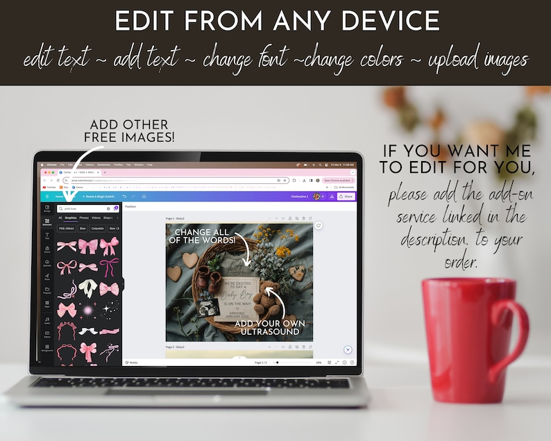 May include: A laptop computer displaying a web page with a design template for a baby shower announcement. The template features a teddy bear, baby shoes, and the text "Add Your Own Ultrasound". The laptop is on a table with a red mug.