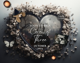 May include: A black heart-shaped frame with a spooky forest scene inside. The frame is surrounded by white flowers and butterflies. The text "Soon to be a Coven of Three" is written in white cursive lettering. The date "October 2024" is written below the text. An ultrasound image is in the bottom right corner of the frame.