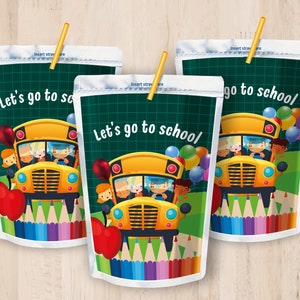 Back To School Juice Pouch, School Bus Juice Labels, Back To School Juice Label, Teacher Appreciation Juice Labels School Juice Labels