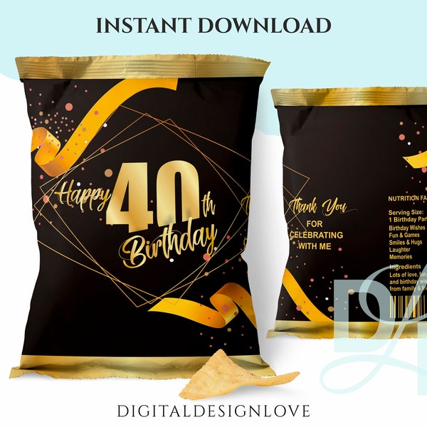 40th Birthday Chip Bag Wrapper, Black Gold 40th Birthday Chip Bag, Gold Black Birthday Chips Wrappers, Personalized Chips Wrappers, 40 Party