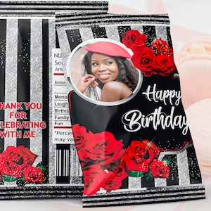 May include: A black and silver chip bag with a red rose design and the text "Happy Birthday". A photo of a woman is in the upper left corner. The text "Thank you for celebrating with me" is on the left side of the bag.