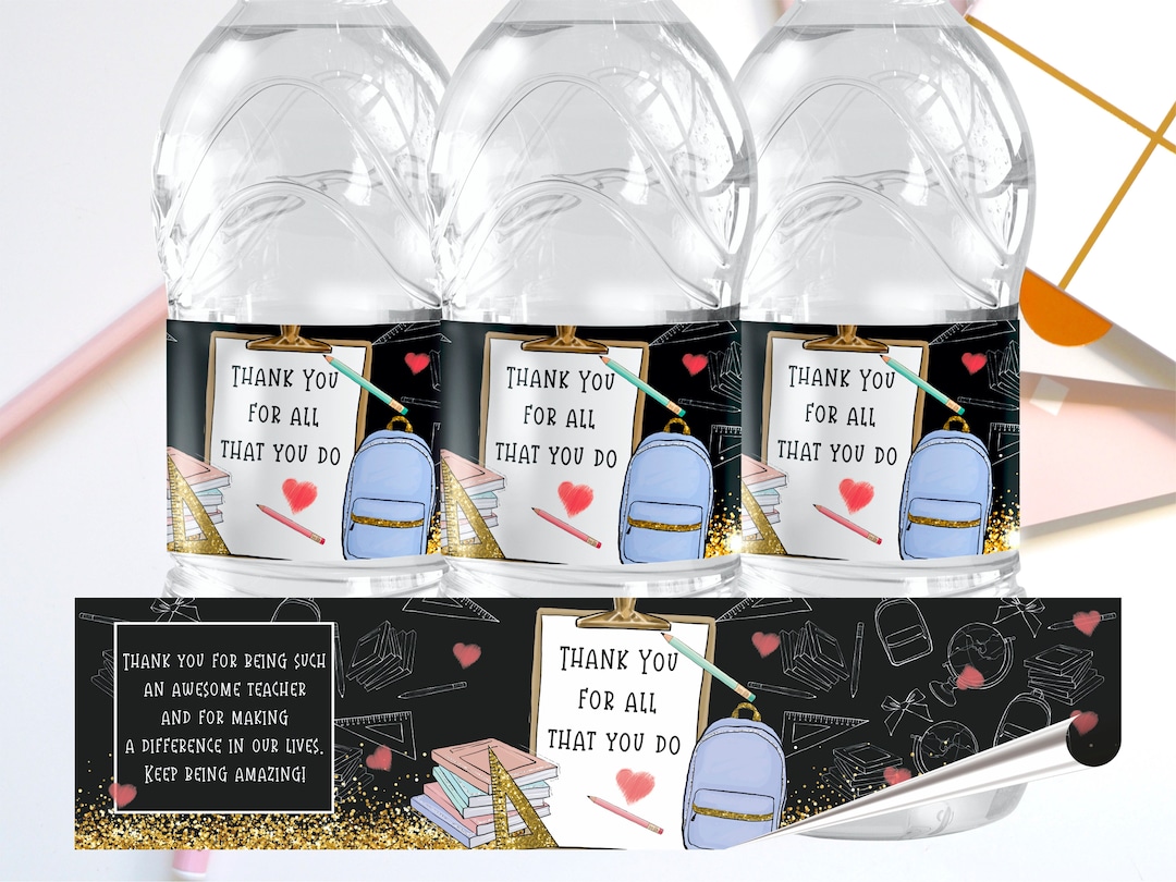 Teacher Appreciation Water Bottle Labels, Printable Teacher