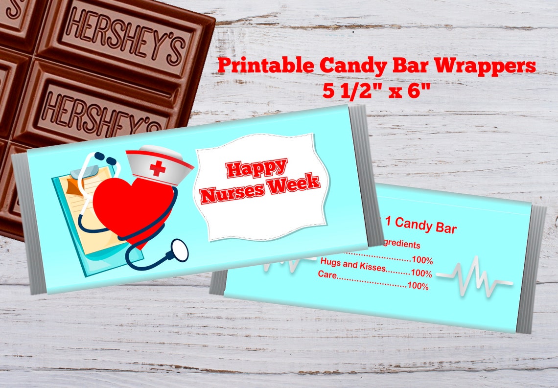 Nurses Week Candy Bar Wrappers Nurses Candy Wrapper Happy Etsy
