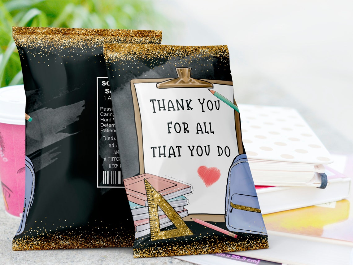 Teacher Appreciation Bundle, Teacher Appreciation Chip Bag Wrapper ...
