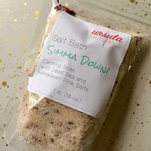 Simma Down! Salt Bath Calming Soak